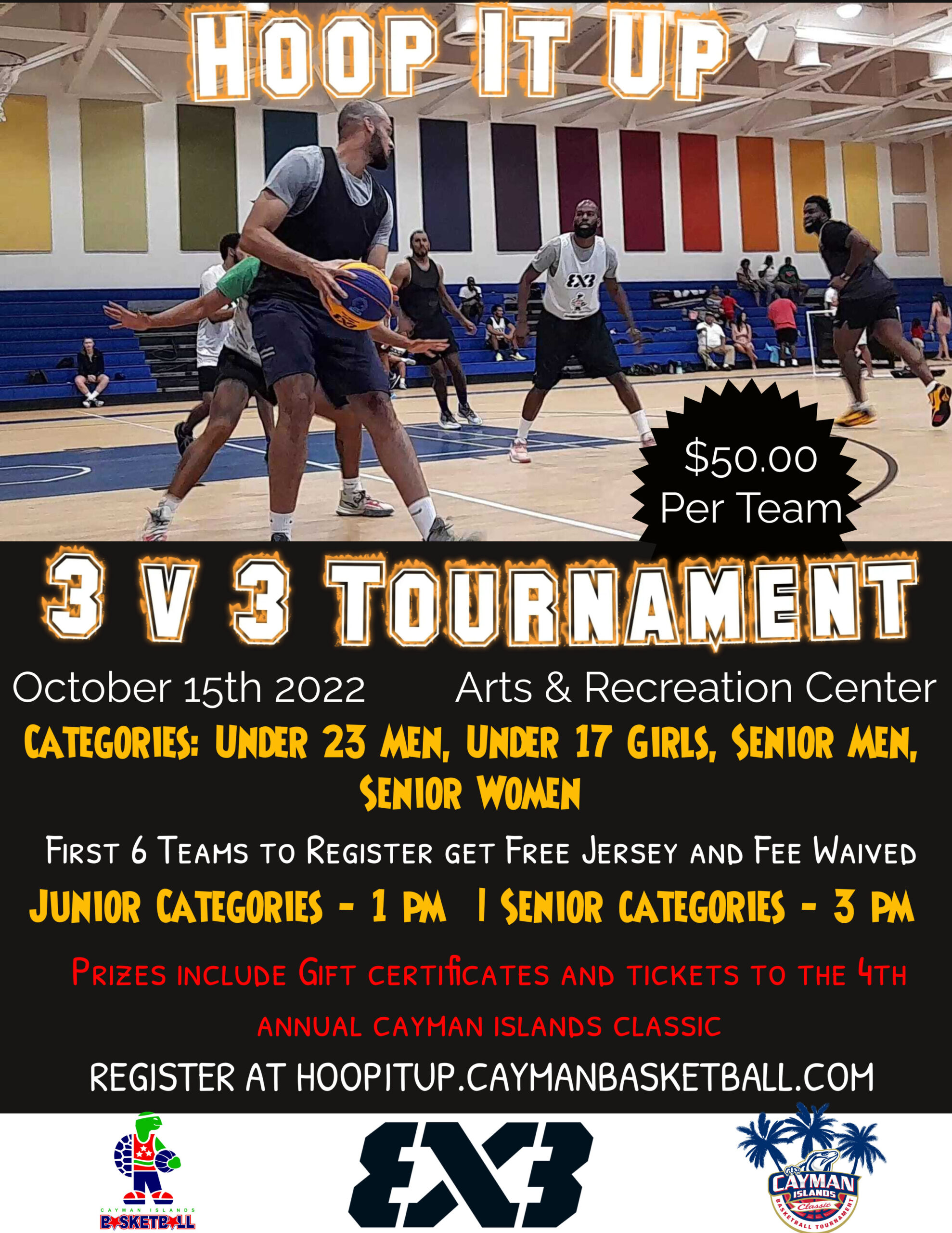 Register for the Hoop it Up 3 on 3 tournament Cayman Islands